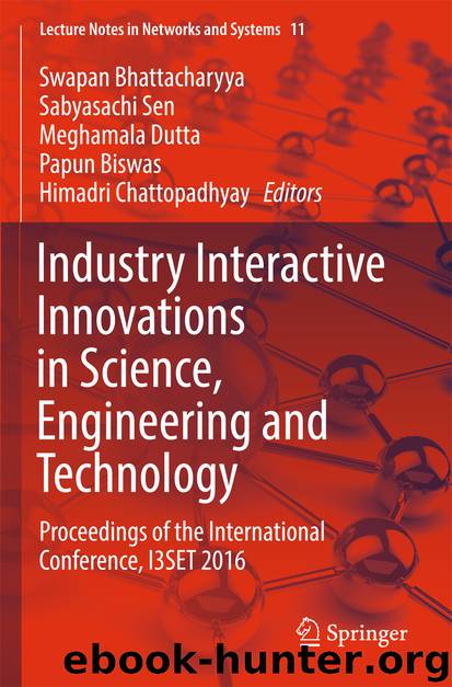 Industry Interactive Innovations in Science, Engineering and Technology by Swapan Bhattacharyya Sabyasachi Sen Meghamala Dutta Papun Biswas & Himadri Chattopadhyay