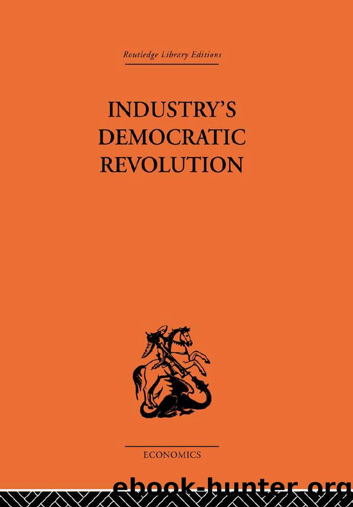 Industry's Democratic Revolution by Unknown