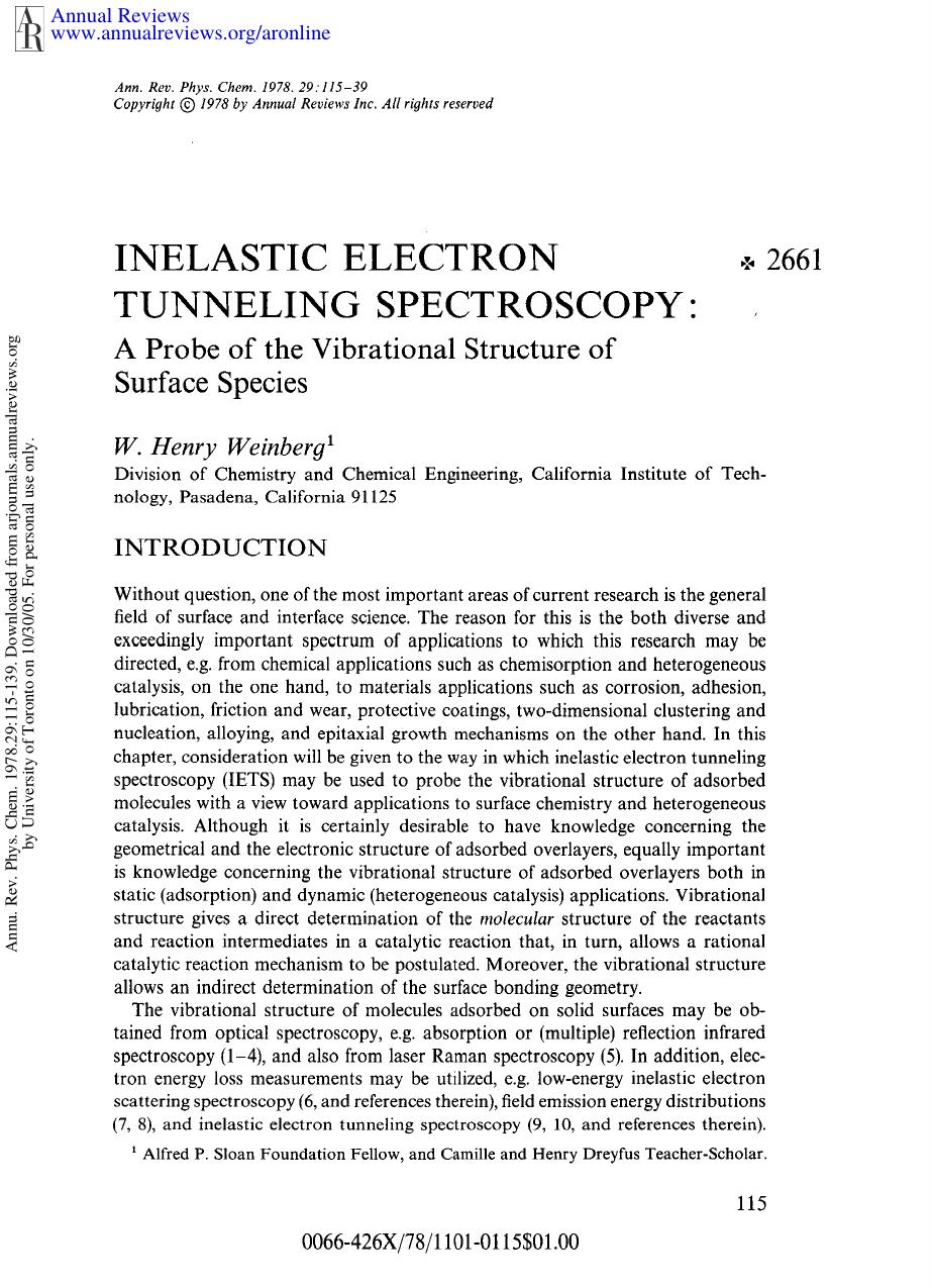 Inelastic Electron Tunneling Spectroscopy: A Probe of the Vibrational Structure of Surface Species by W H Weinberg