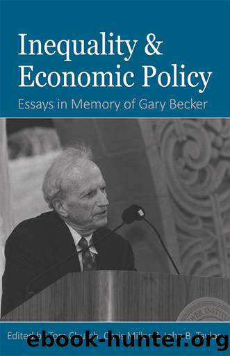 Inequality and Economic Policy by Church Tom;Miller Chris;Taylor John B.;