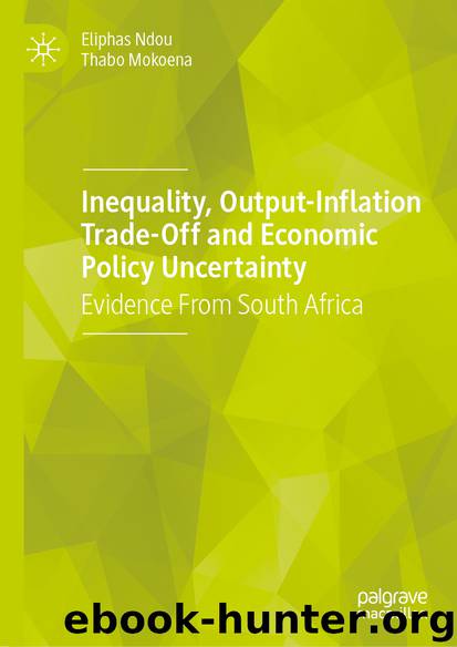 Inequality, Output-Inflation Trade-Off and Economic Policy Uncertainty by Eliphas Ndou & Thabo Mokoena