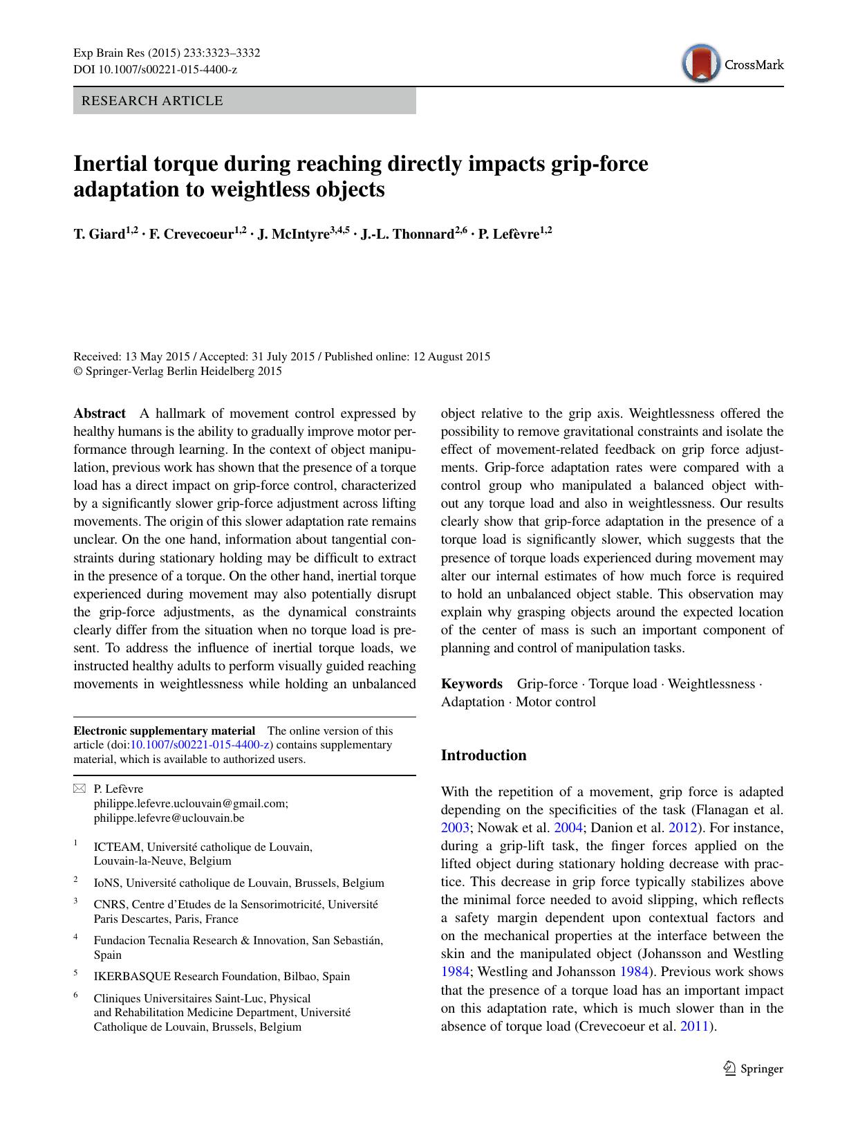 Inertial torque during reaching directly impacts grip-force adaptation to weightless objects by T. Giard & F. Crevecoeur & J. McIntyre & J.-L. Thonnard & P. Lefèvre