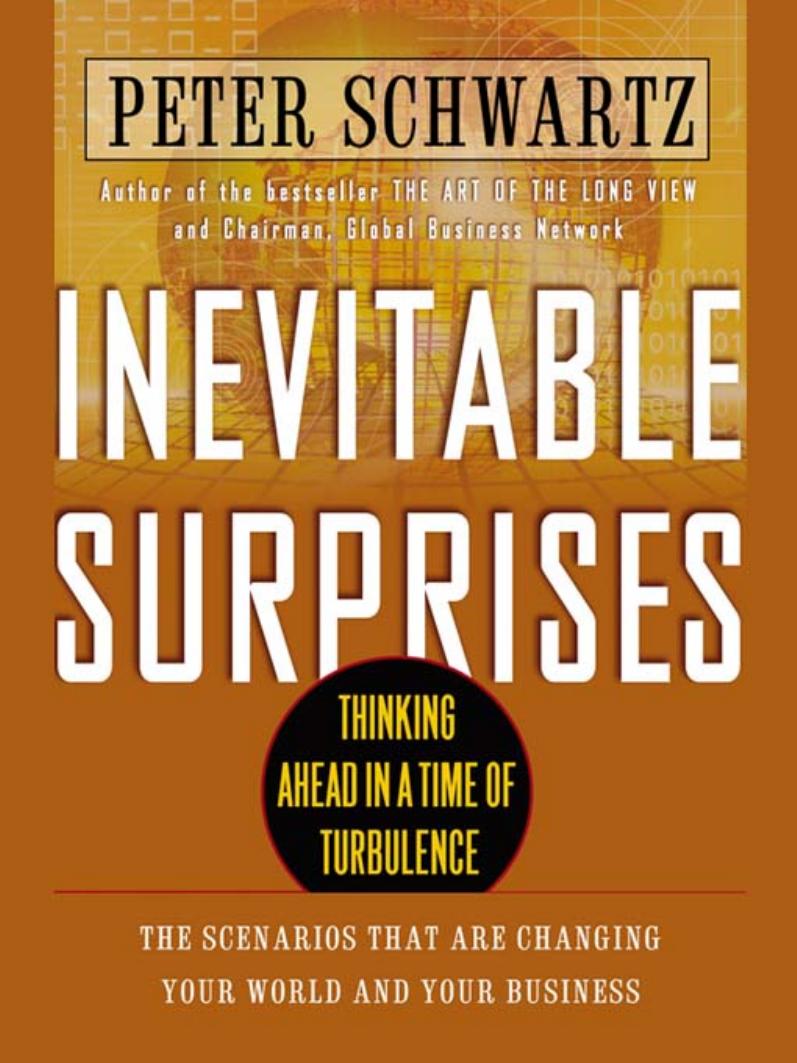 Inevitable Surprises by Peter Schwartz