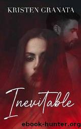 Inevitable by Kristen Granata