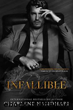Infallible (Serendipity Book 3) by Charlene Namdhari