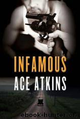 Infamous by Ace Atkins