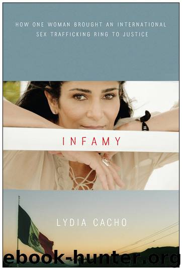 Infamy by Lydia Cacho