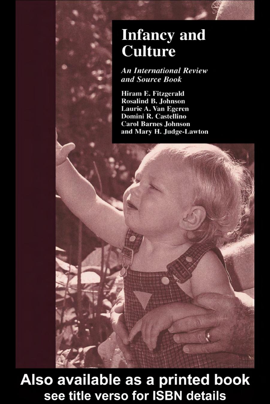 Infancy and Culture: An International Review and Source Book (Reference Books on Family Issues) by Hira Fitzgerald