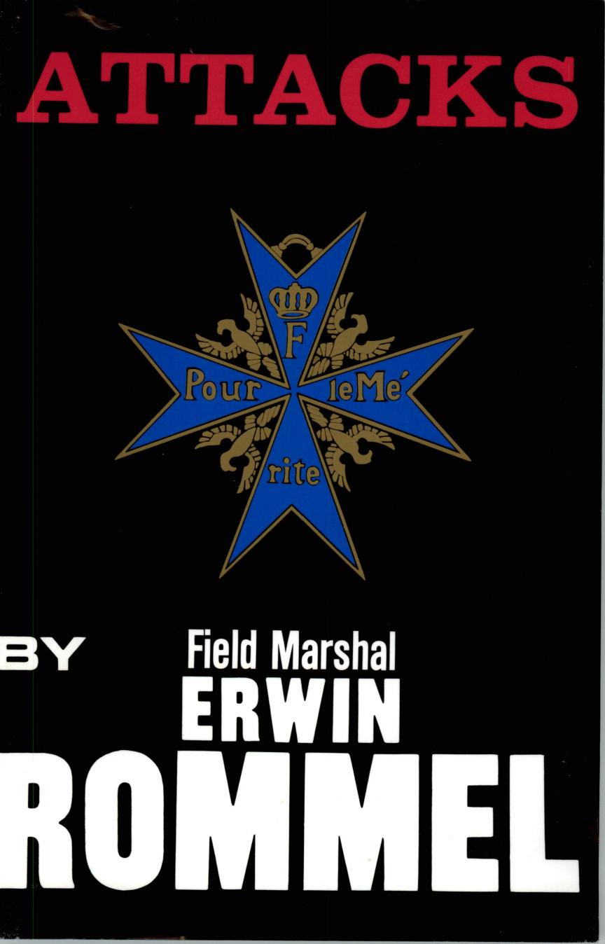 Infantry Attacks by Erwin Rommel