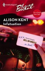 Infatuation by Alison Kent