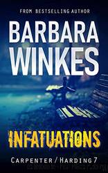 Infatuations: A Lesbian Detective Novel by Barbara Winkes