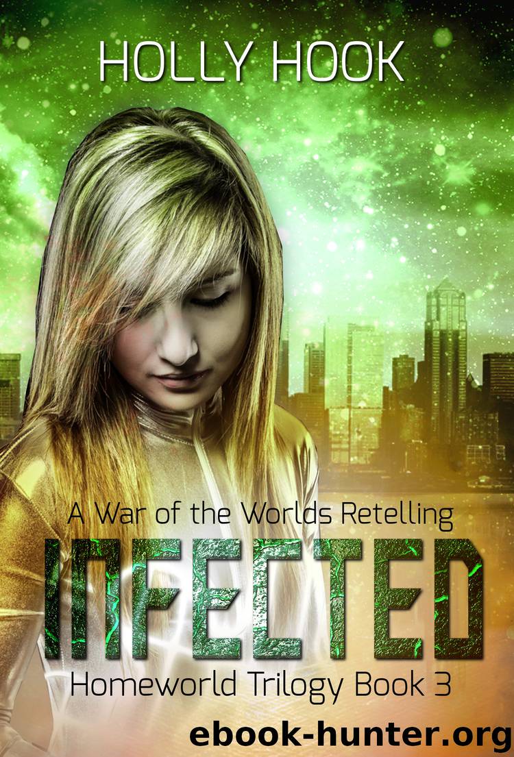Infected by Holly Hook