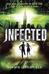Infected by Littlefield Sophie