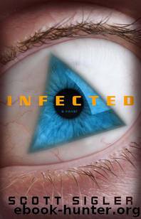 Infected by Scott Sigler