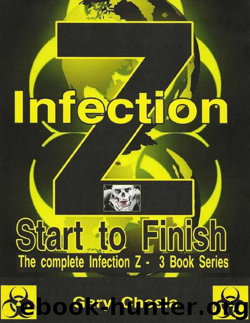 Infection Z [Books 1-3] by Chesla Gary