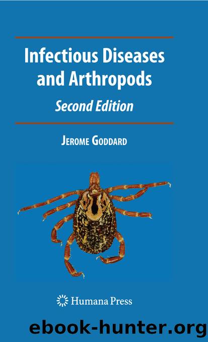 Infectious Diseases and Arthropods by Jerome Goddard