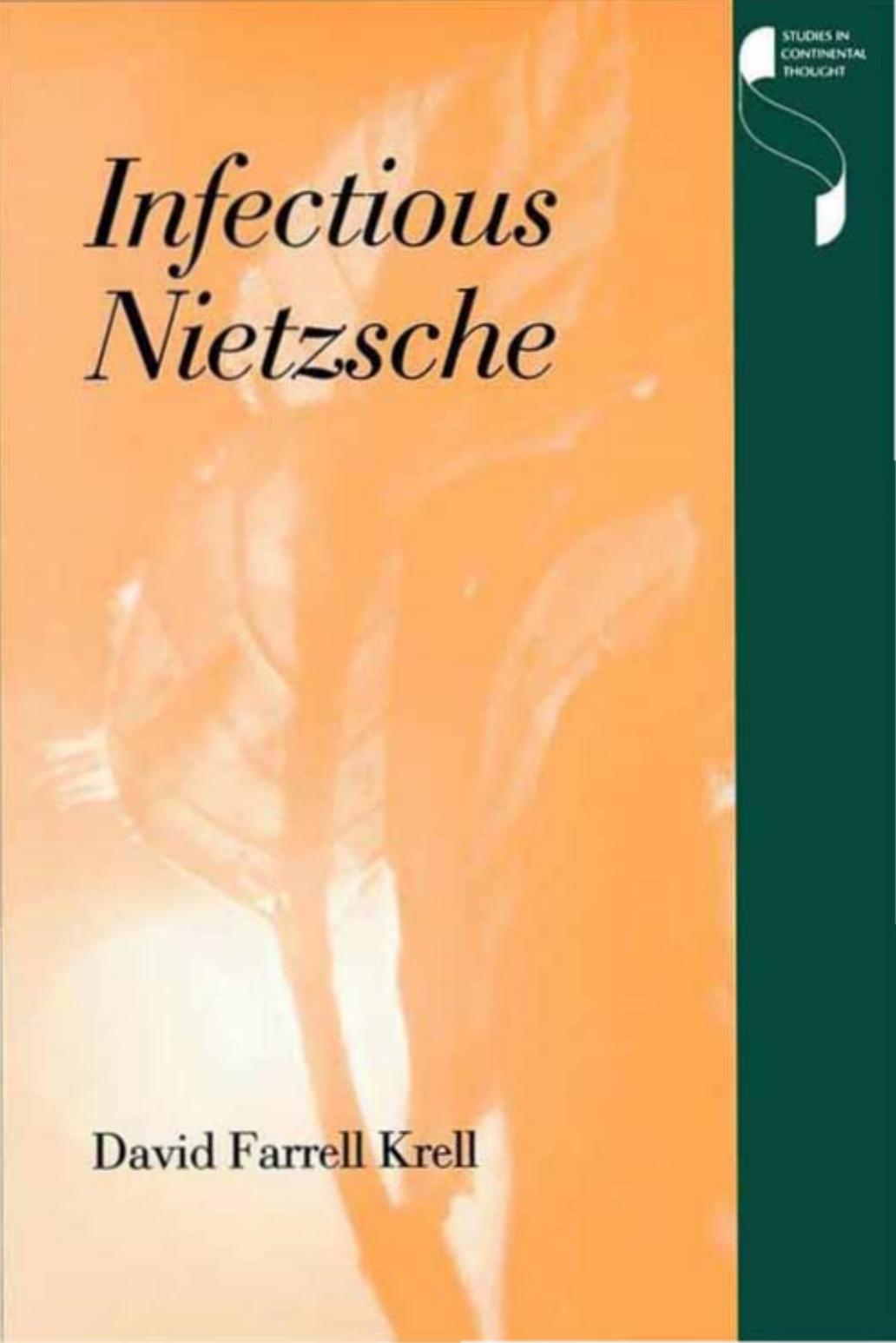 Infectious Nietzsche by David Farrell Krell