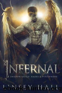Infernal (Shadow Guild: Hades & Persephone Book 1) by Linsey Hall