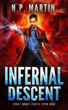 Infernal Descent (Ethan Drake Series Book 9) by N.P. Martin
