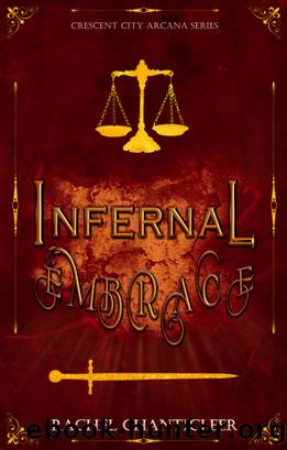 Infernal Embrace by Rachel Chanticleer