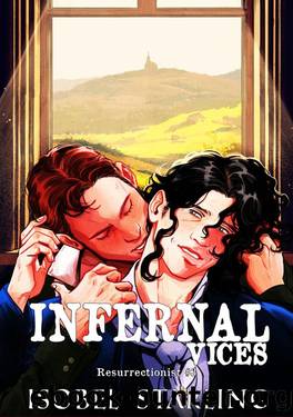 Infernal Vices (Resurrectionist Book 3) by Isobel Starling
