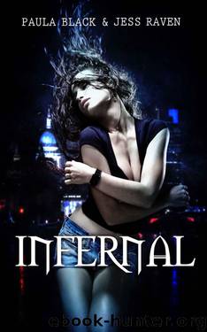 Infernal: Bite The Bullet by Black Paula & Raven Jess