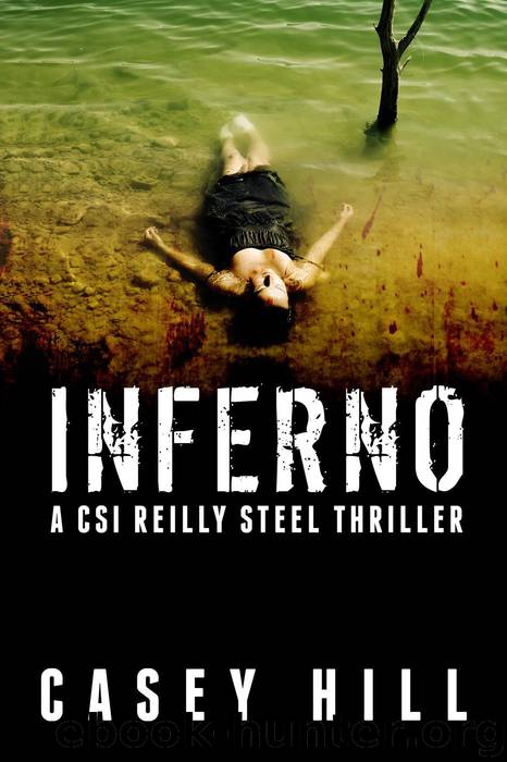 Inferno (CSI Reilly Steel #2) by Casey Hill