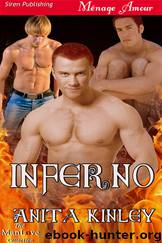 Inferno (Siren Publishing Ménage Amour ManLove) by Anita Kinley