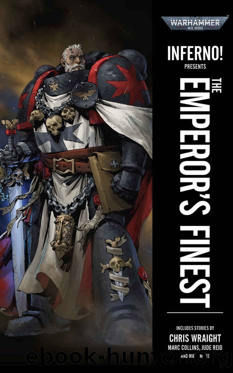 Inferno! Presents: The Emperorâs Finest (Inferno: Warhammer 40,000) by unknow