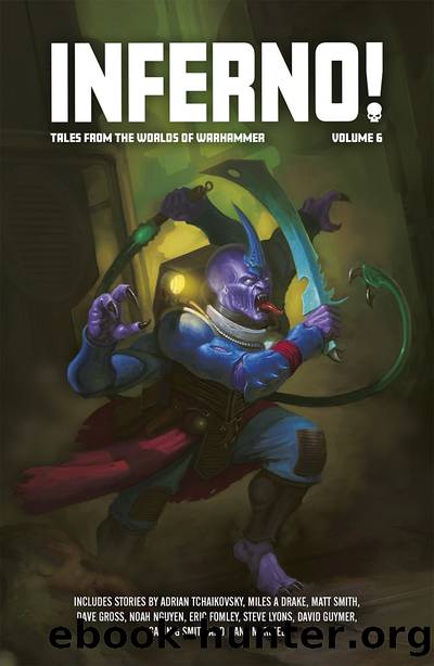 Inferno! Volume 6 by Adrian Tchaikovsky