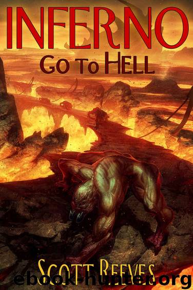 Inferno- Go to Hell by Scott Reeves