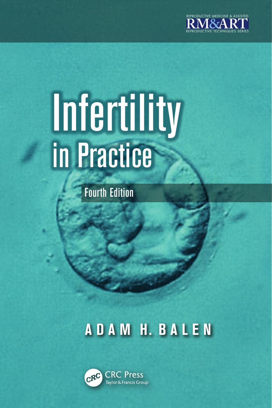 Infertility in Practice, Fourth Edition by Adam H Balen