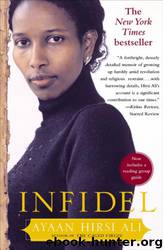Infidel by Ayaan Hirsi Ali
