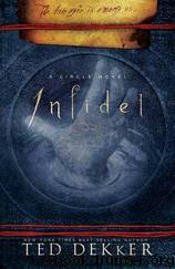 Infidel by Ted Dekker