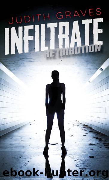 Infiltrate_Retribution by Judith Graves