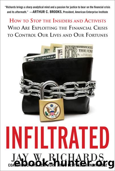 Infiltrated by Jay W. Richards