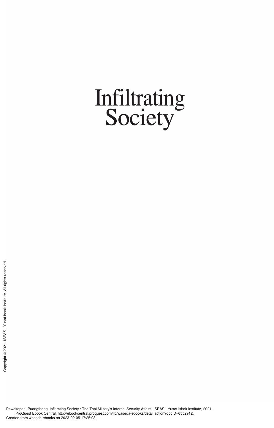 Infiltrating Society: The Thai Military's Internal Security Affairs by Puangthong Pawakapan
