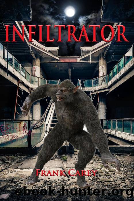 Infiltrator by Frank Carey