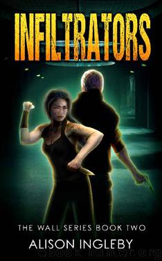 Infiltrators by Alison Ingleby