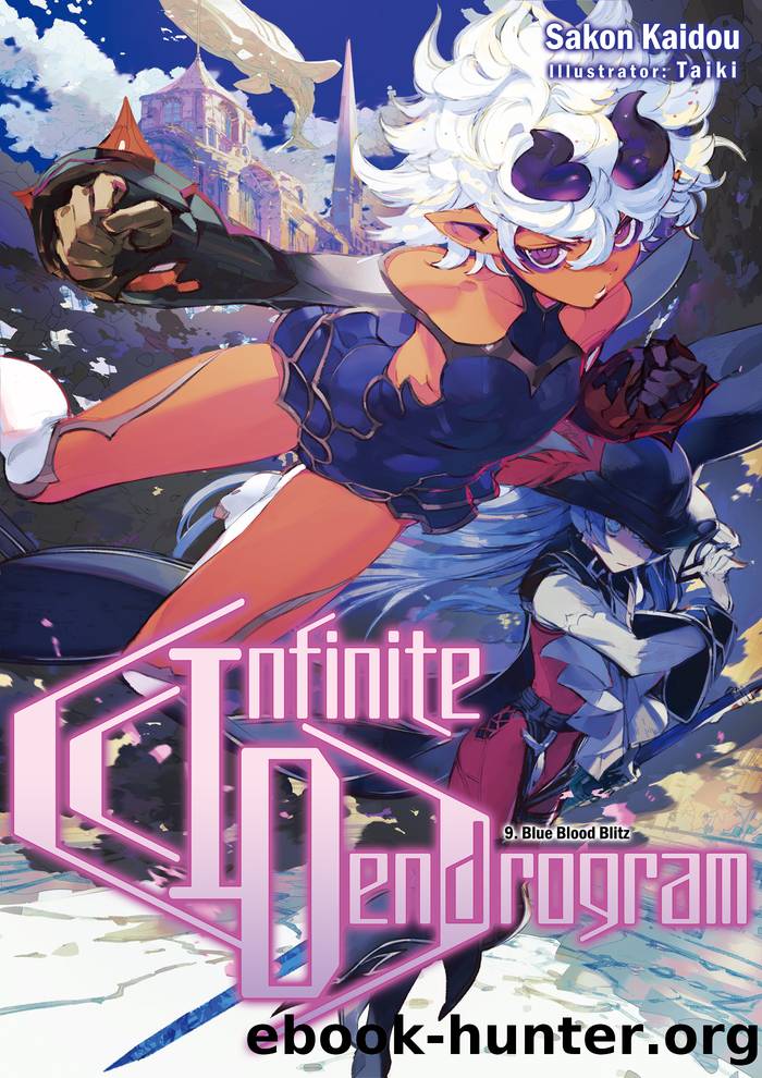 Infinite Dendrogram, Volume 9 by Sakon Kaidou