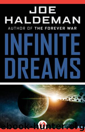 Infinite Dreams by Joe Haldeman