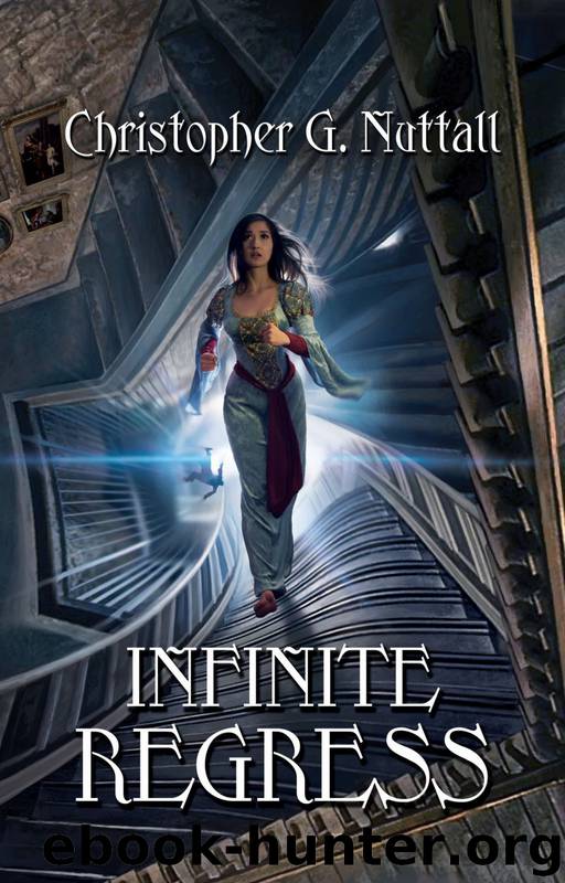 Infinite Regress by Christopher G. Nuttall