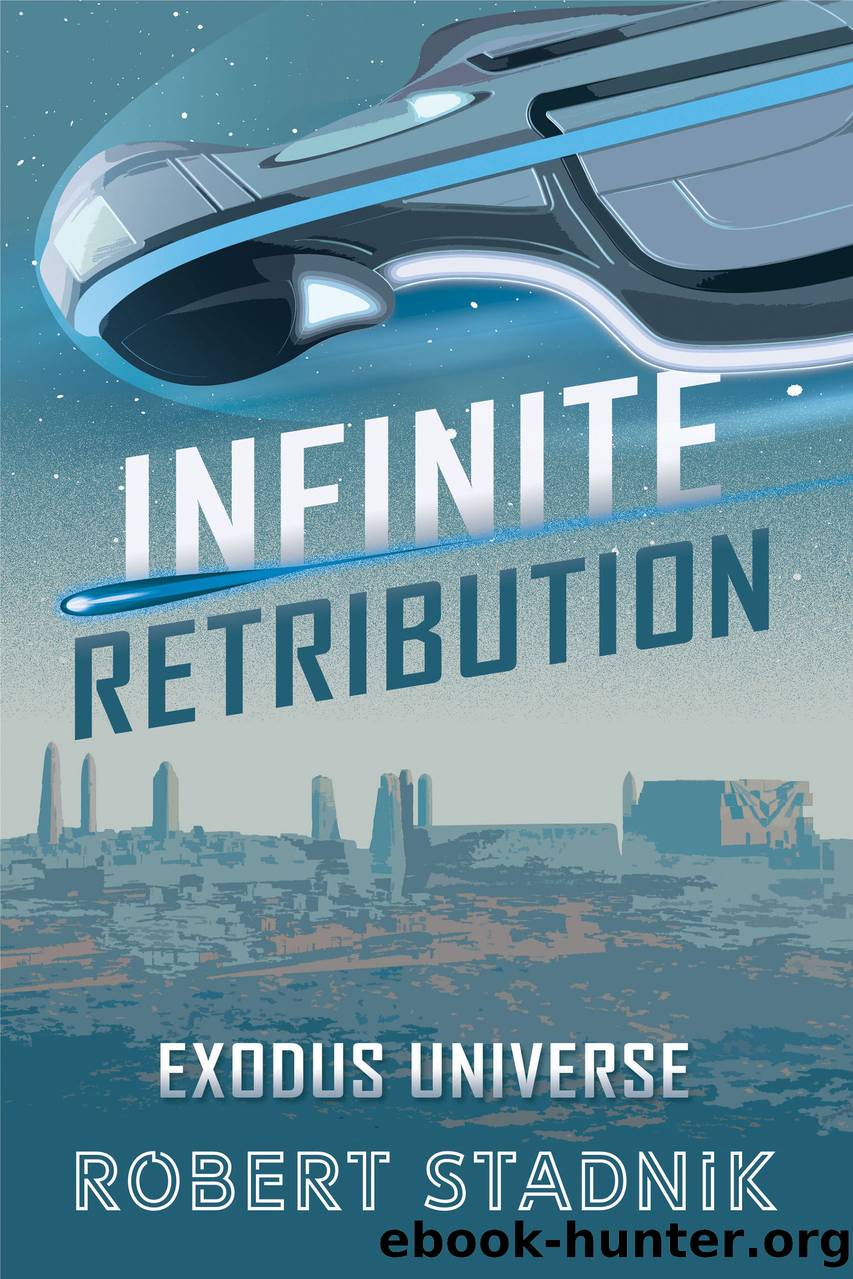 Infinite Retribution by Robert Stadnik
