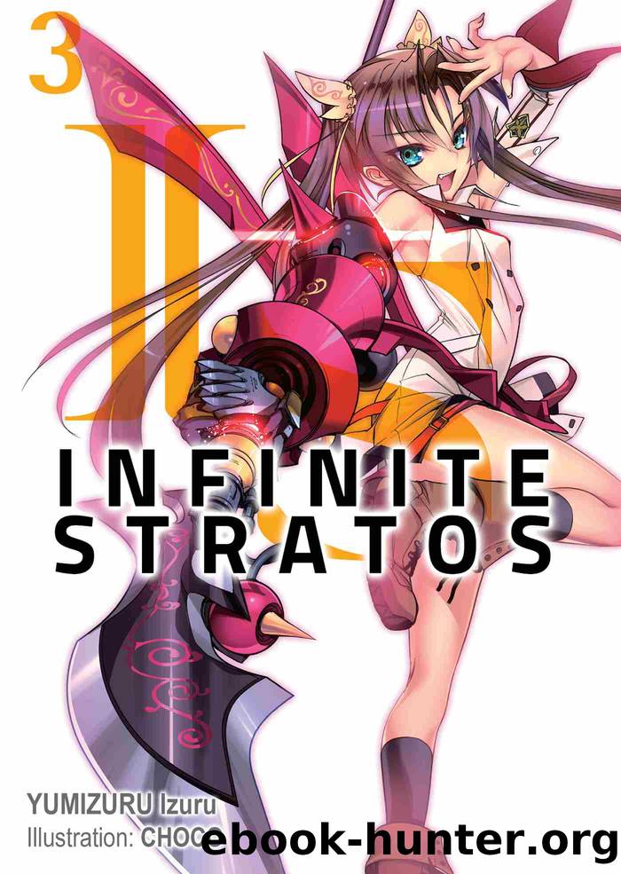 Infinite Stratos, Volume 3 by Izuru Yumizuru