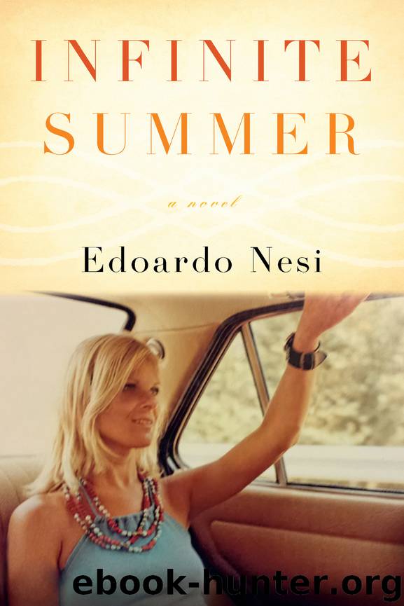 Infinite Summer by Edoardo Nesi