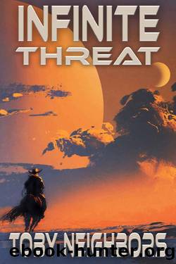 Infinite Threat: Travis Hurts #1 (Travis Hurts Novels) by Toby Neighbors