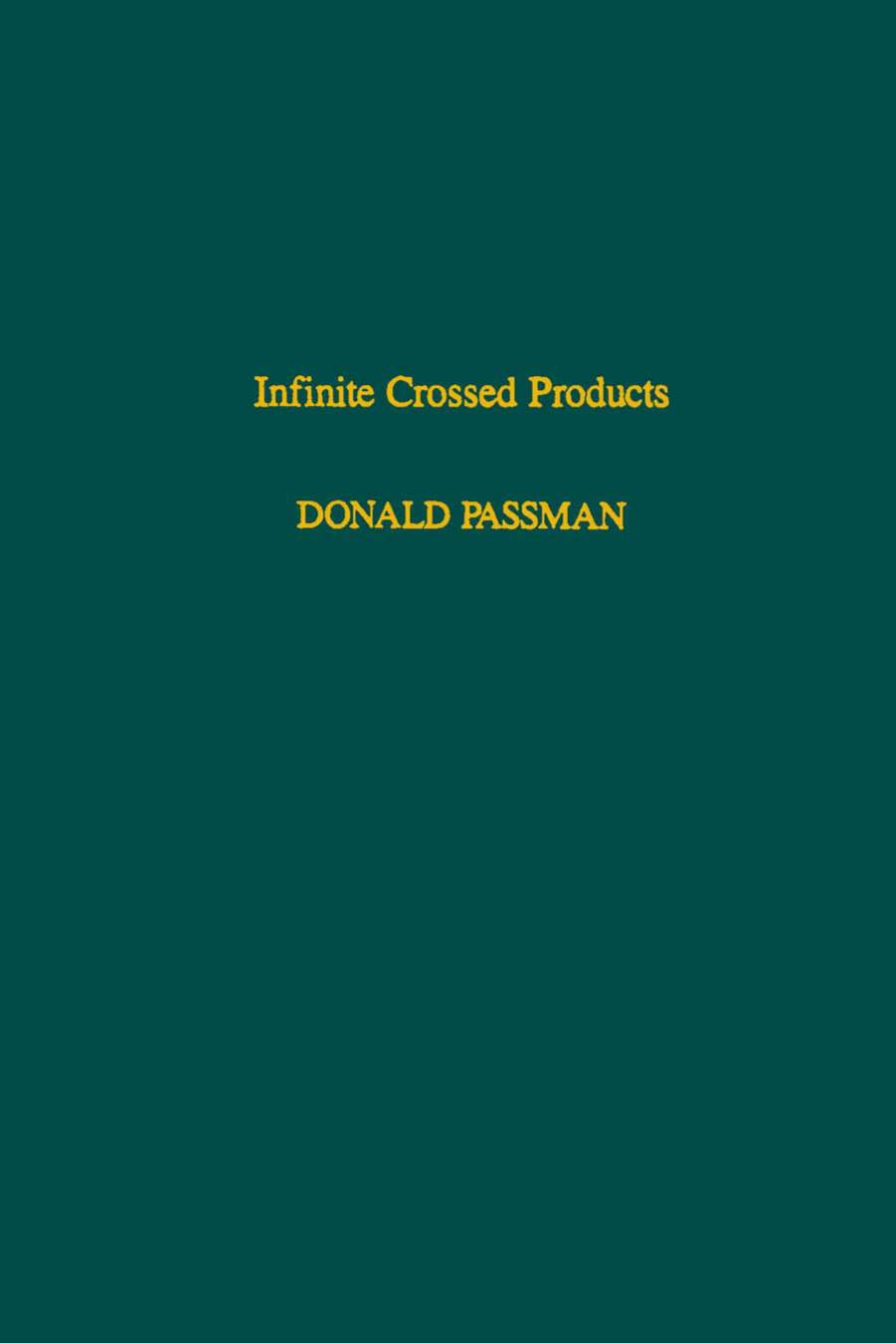Infinite crossed products by Donald Passman
