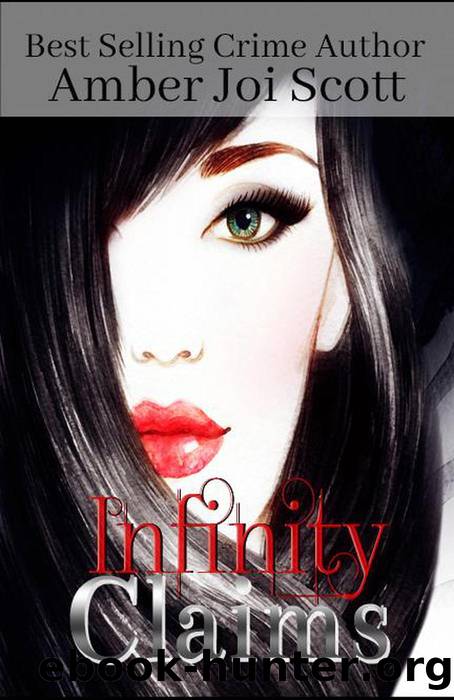 Infinity Claims by Amber Joi Scott