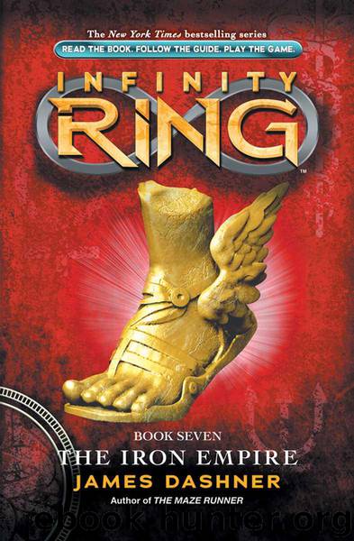 Infinity Ring: The Iron Empire by James Dashner