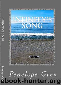 Infinity's Song by Penelope Grey